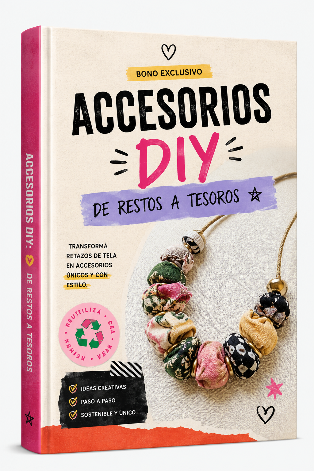 Bono Accesorios DIY: De Restos a Tesoros